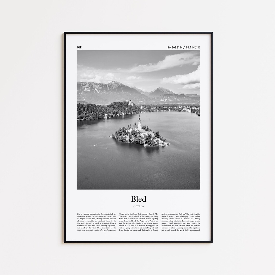 Bled Slovenia Black and White Lake Island Photo Travel Poster