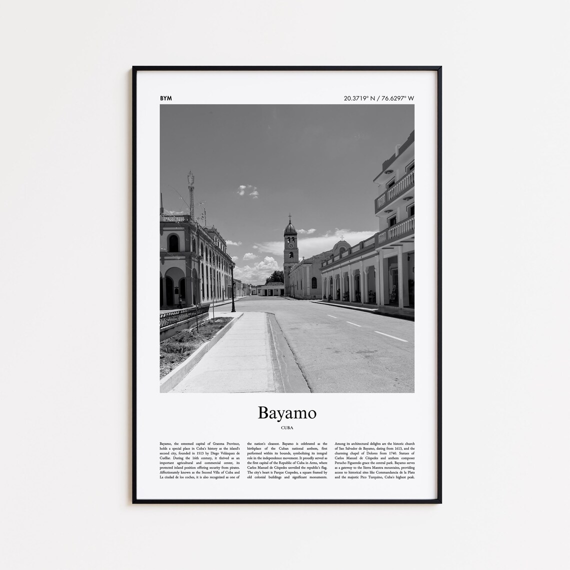 Bayamo Cuba Colonial Street Black and White Photo Travel Poster