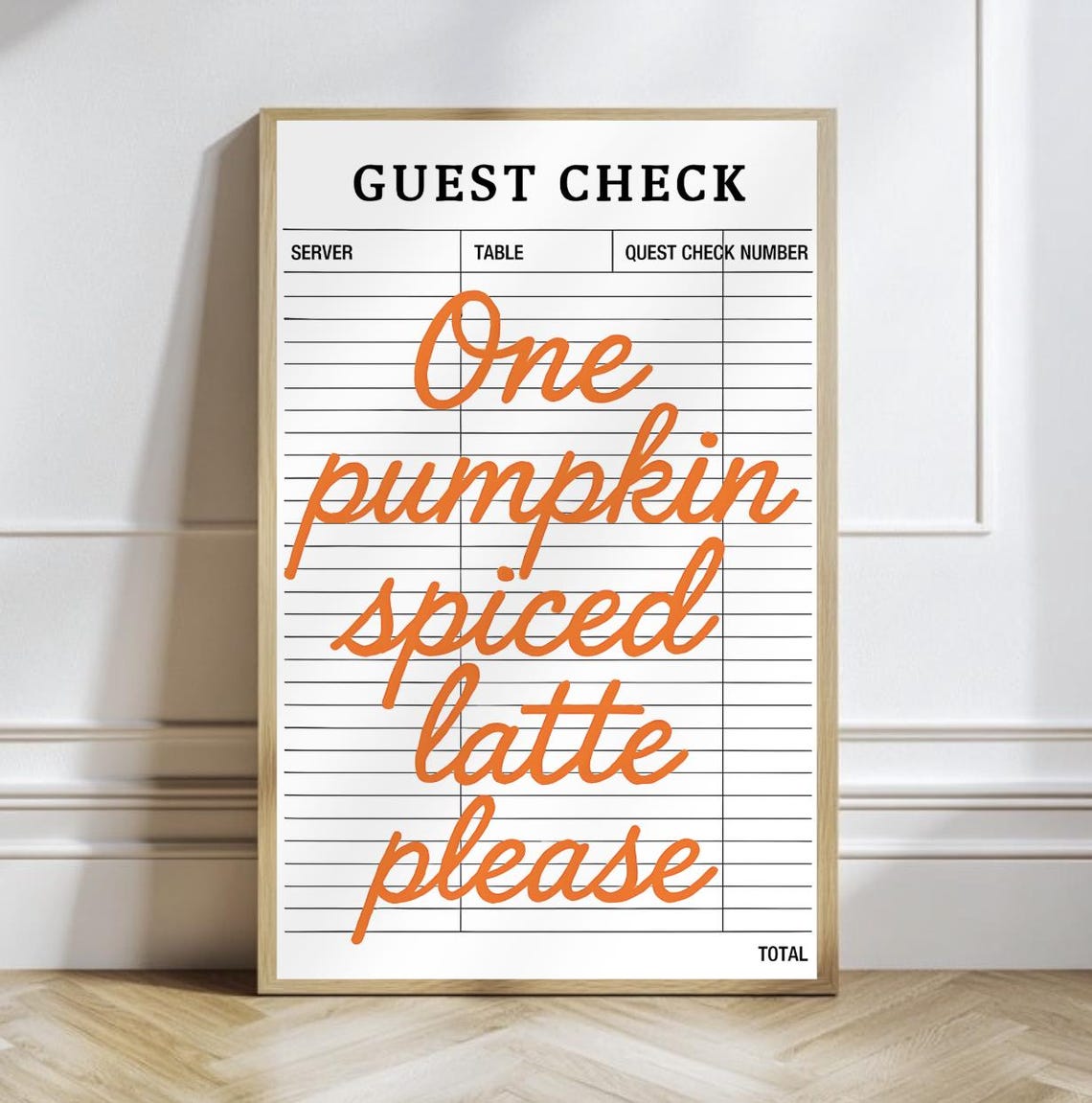 One Pumpkin Spiced Latte Please Retro Diner Guest Check Art Poster