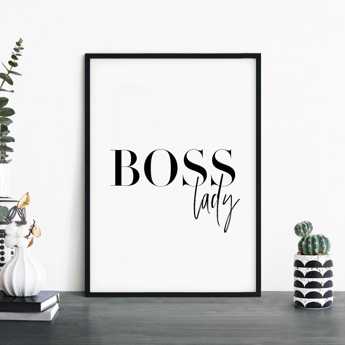 Boss Lady Black White Text Poster Print Wall Art A4 A3 A2 A1