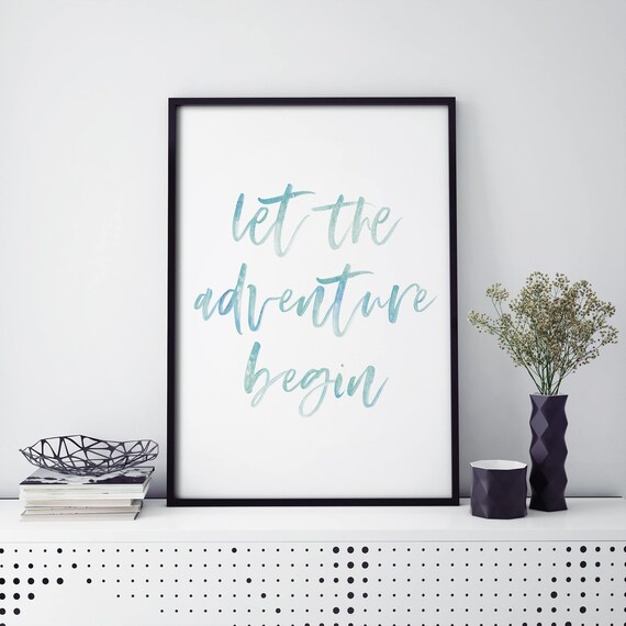 Let The Adventure Begin Teal Watercolor Script Quote Art Poster