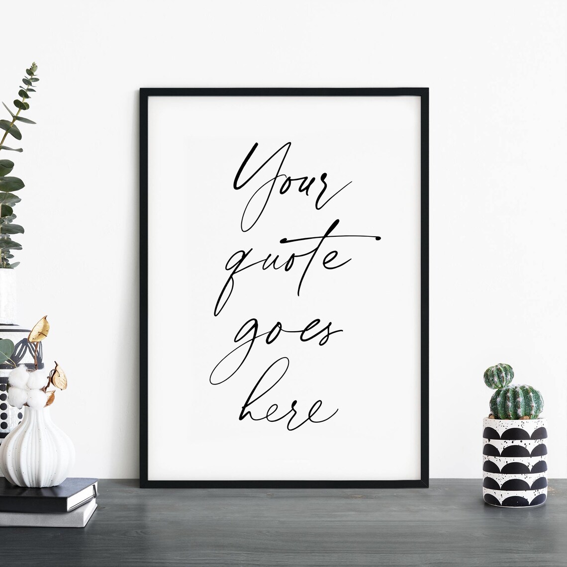 Custom Quote Text Poster Print, Personalized Quote