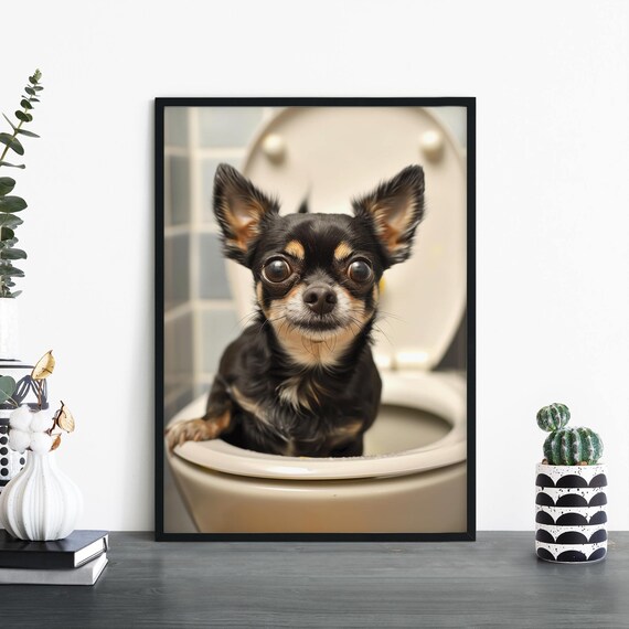 Chihuahua Sitting In Toilet Funny Bathroom Dog Humor Photo Poster