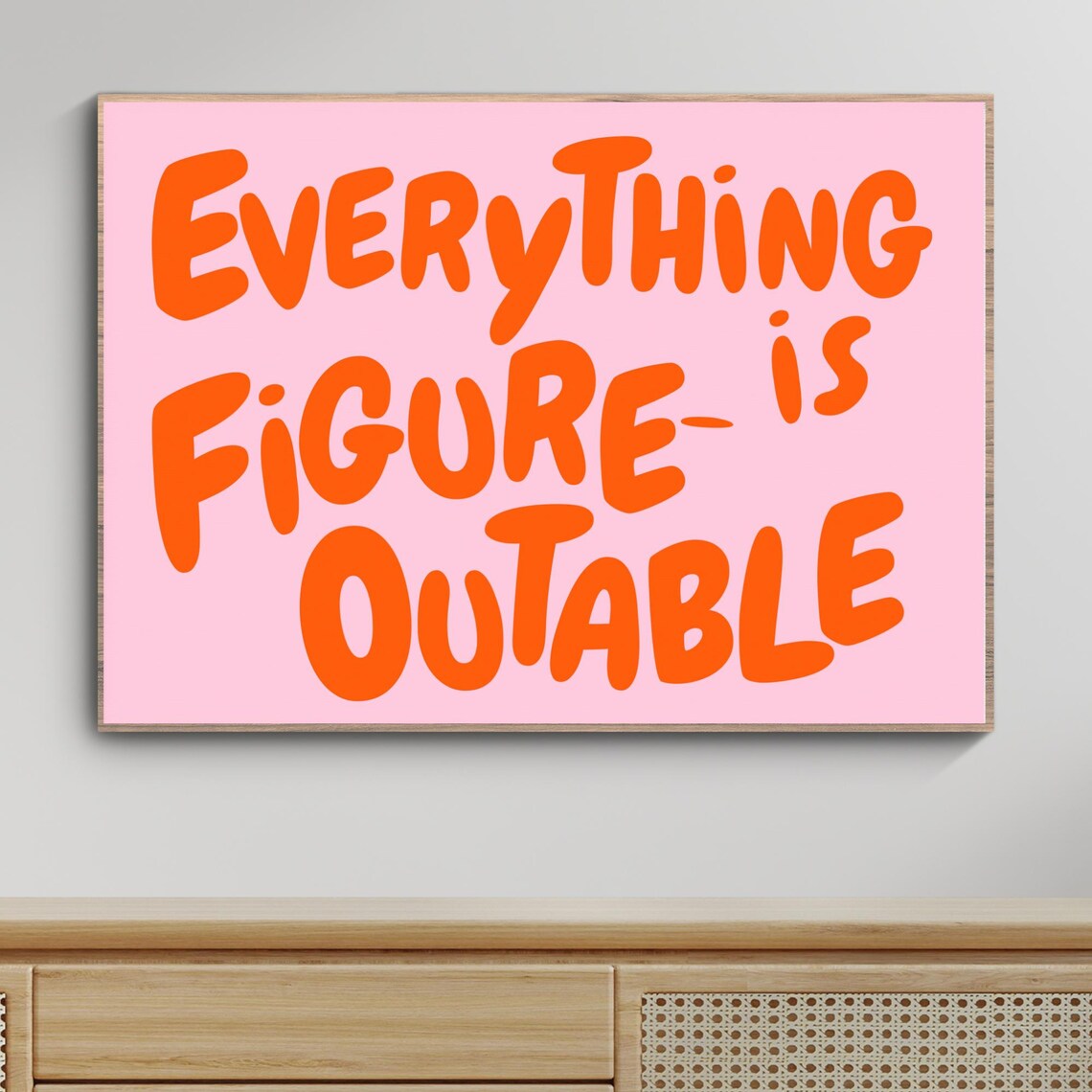 Everything Is Figureoutable Uplifting Quote Poster - Image 3
