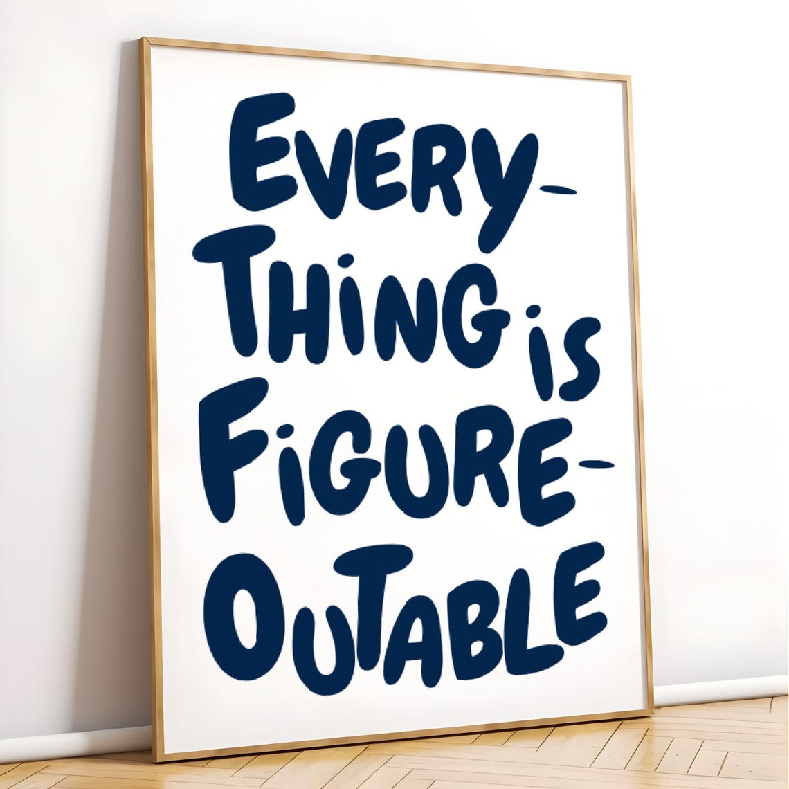 Everything Is Figureoutable Navy Bold Hand Lettered Quote Poster - Image 3