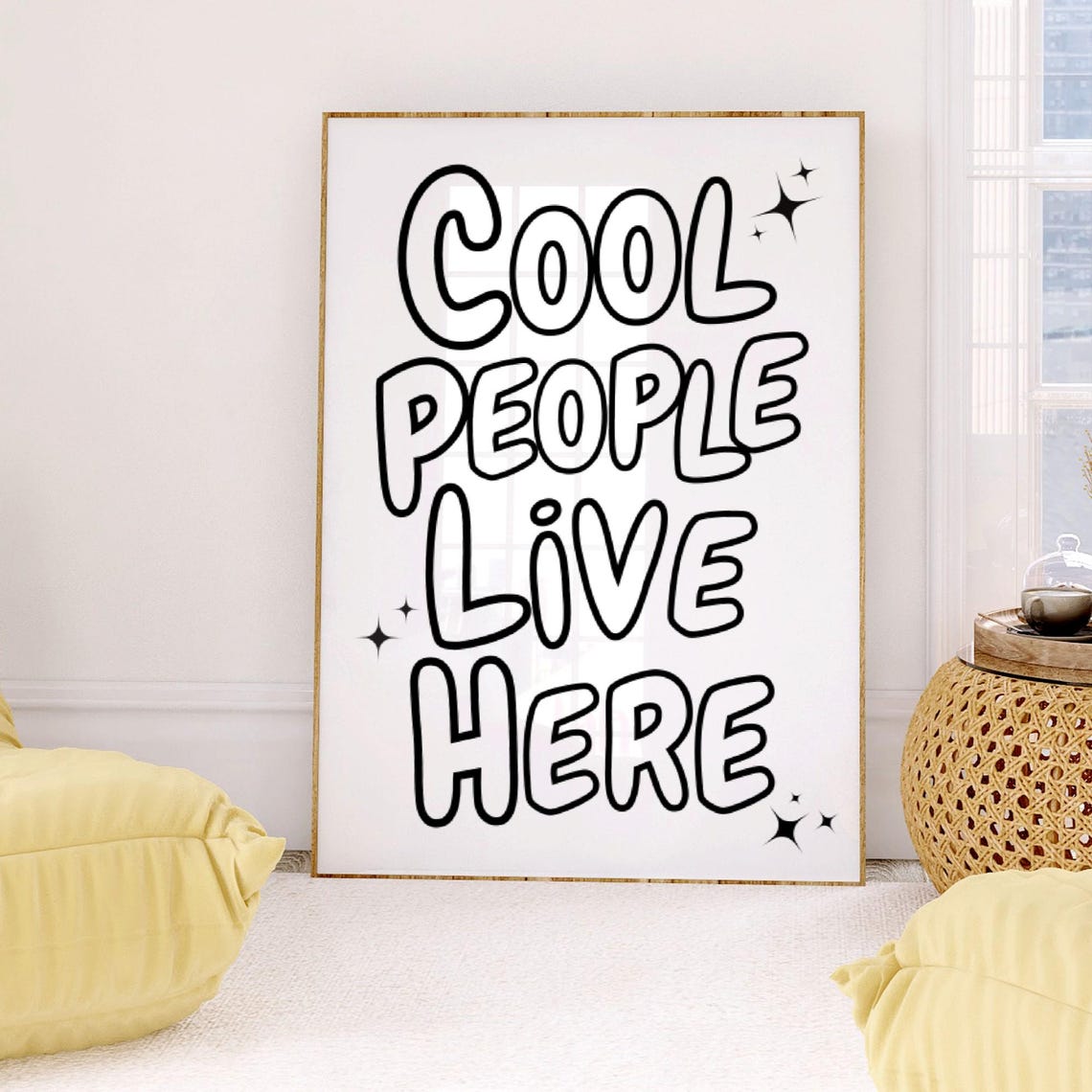 Cool People Live Here Black Outline Bubble Letter Quote Poster