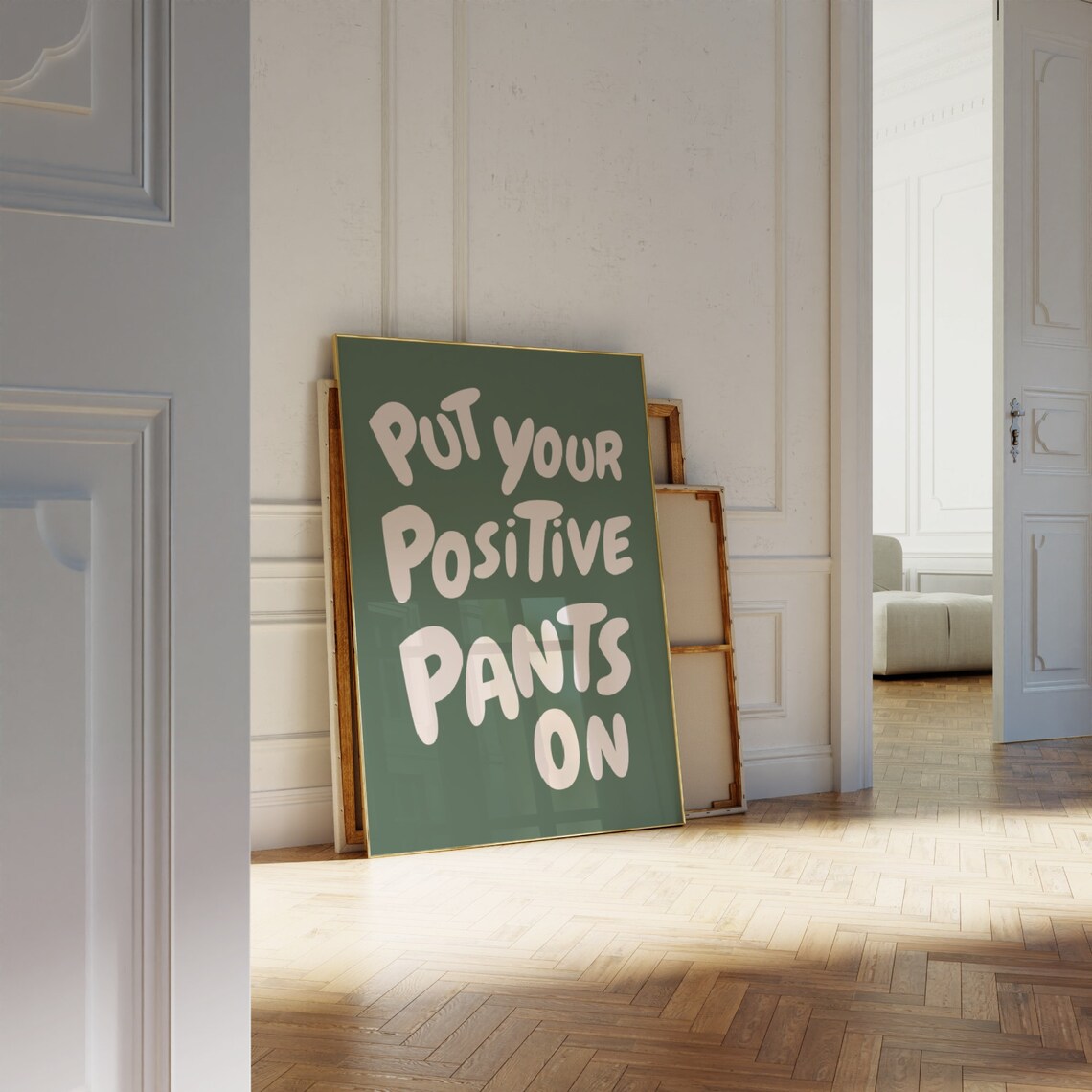 Put Your Positive Pants On Quote Poster, Funky Dorm Room - Image 2