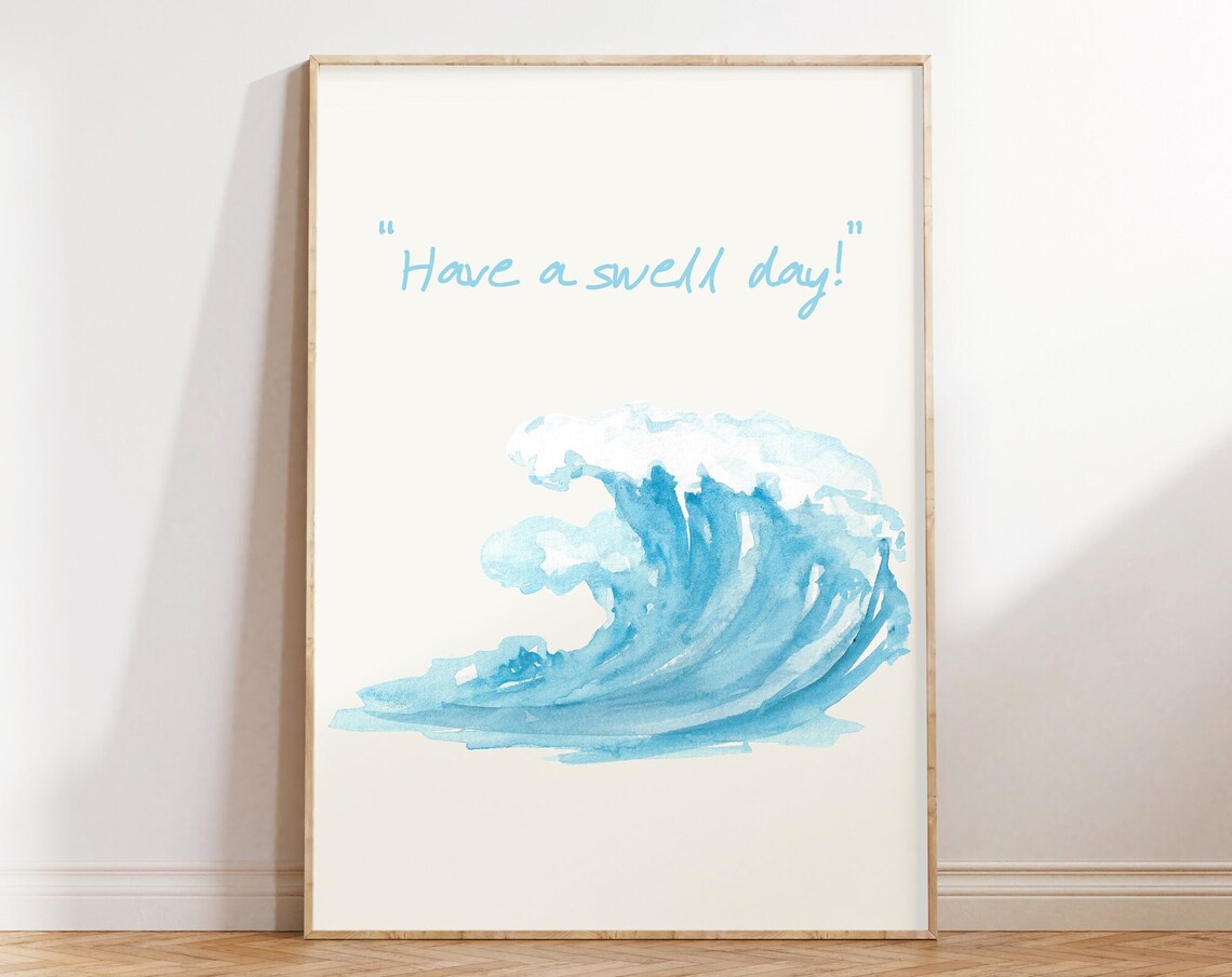 Have A Swell Day Watercolor Ocean Wave Surfing Coastal Wall Poster