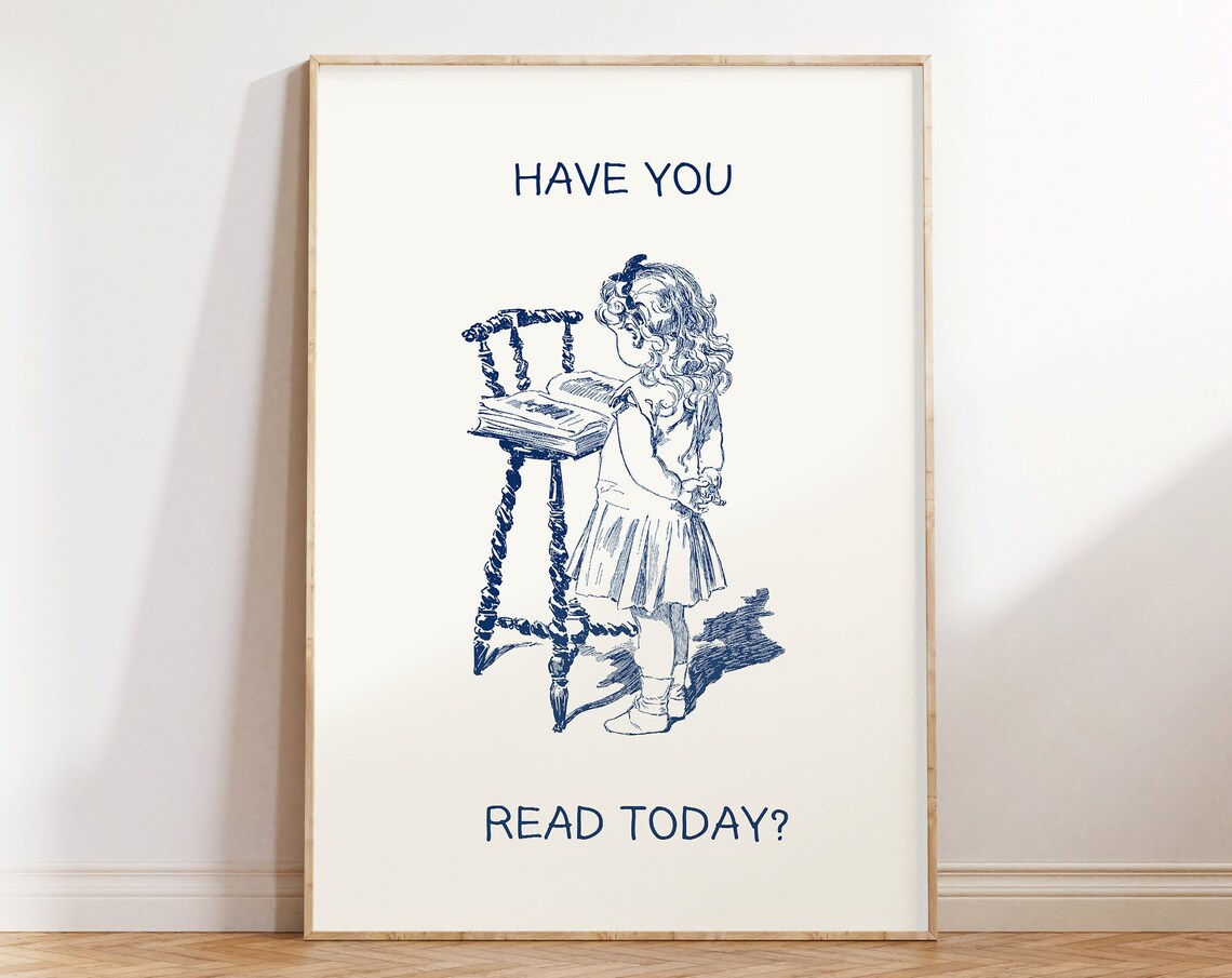 Have You Read Today Vintage Girl Reading Big Book Quote Poster