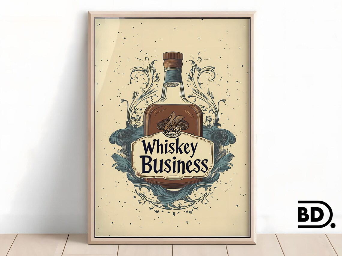 Whiskey Business Vintage Bottle Retro Bar Cart Liquor Wall Print