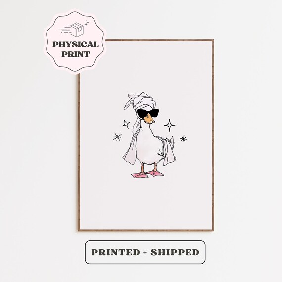 Cool Bathroom Duck Matte Physical Poster Funny Decor It Girl Trendy Cute Preppy Dorm Goose Art