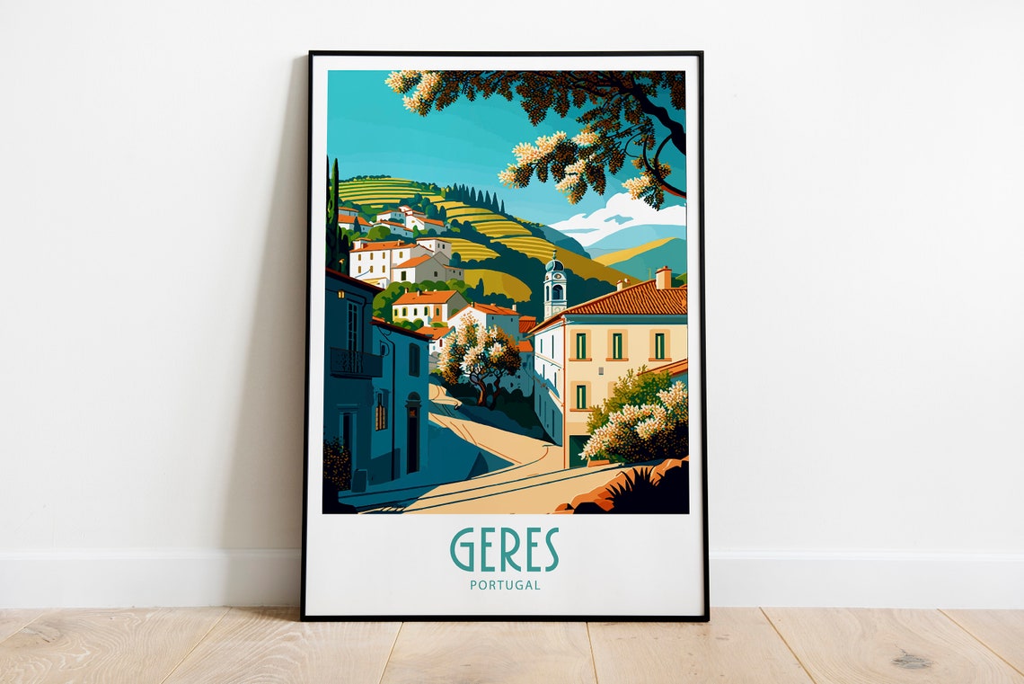 Geres Travel Print Wall Art Geres Portugal Wall Hanging Home Decoration Geres Portugal Gift Art Lovers Wall Art Print Geres Portugal Decor