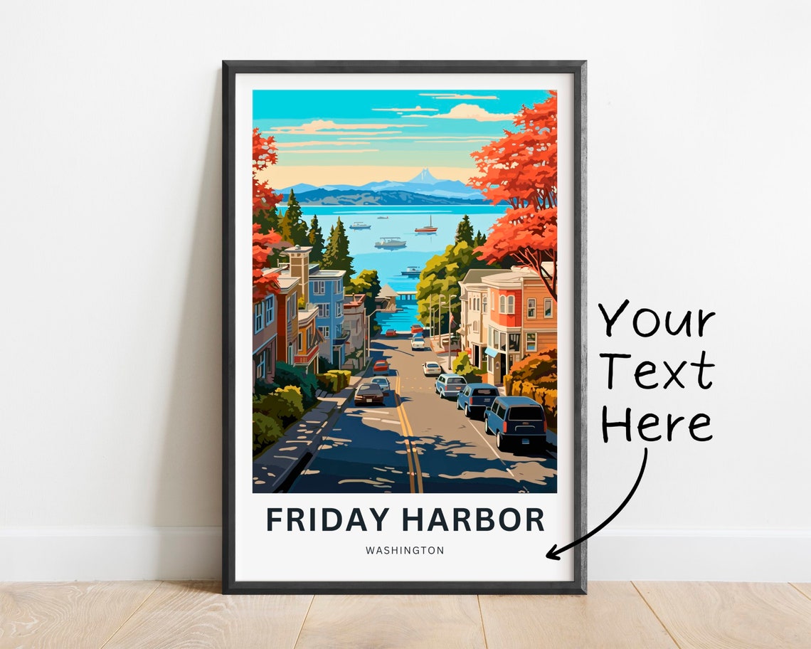 Friday Harbor Washington Customizable Harbor Street Poster Artwork