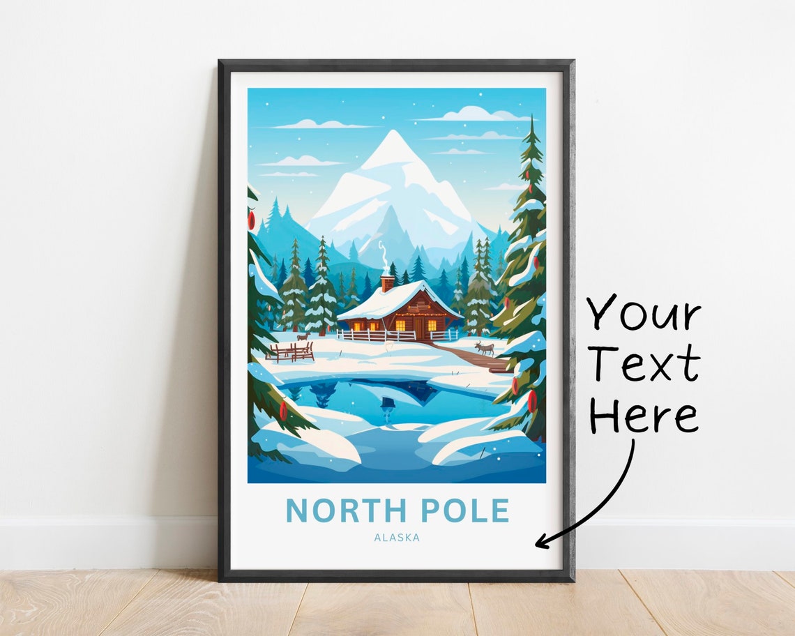 North Pole Alaska Custom Text Snowy Cabin Reindeer Travel Poster