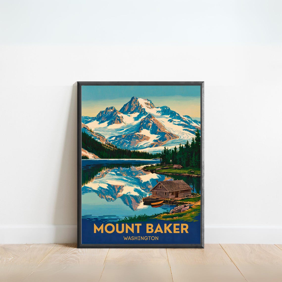 Mount Baker Washington Alpine Lake Reflection Cabin Travel Poster