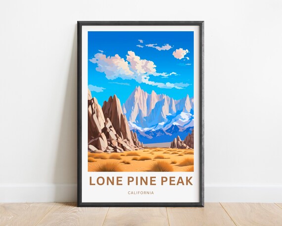 Lone Pine Peak California Desert Peaks Retro Style Travel Poster