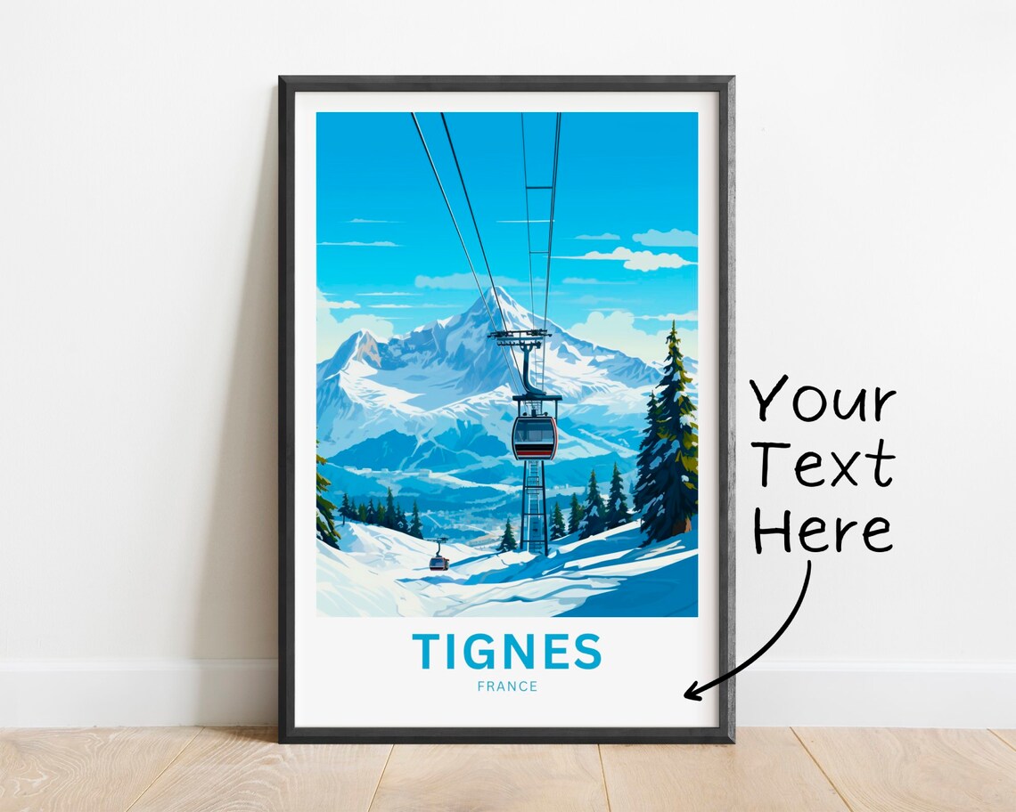 Tignes France Ski Gondola Snowy Peaks Personalized Travel Poster