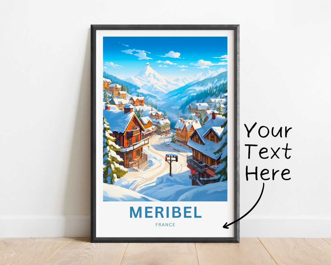 Meribel France Snowy Village Chalets Custom Text Travel Poster