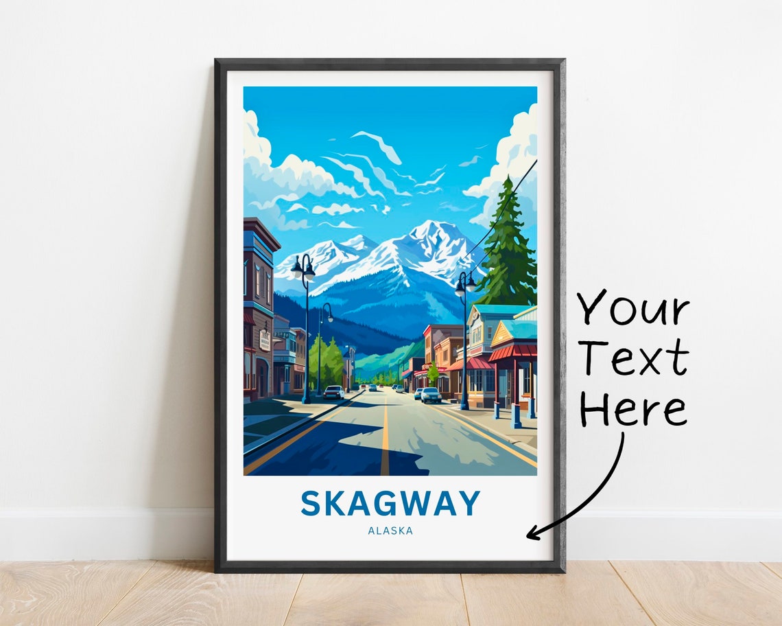 Skagway Alaska Mountain Town Main Street Vintage View Poster