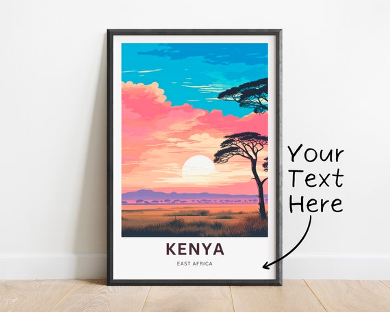 Personalized Kenya Travel Print Kenya Poster East Africa Wall Art Framed Present Gift Africa Decor Present Customize Your Text