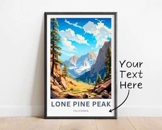 Personalized Lone Pine Peak California Pines Custom Text Poster