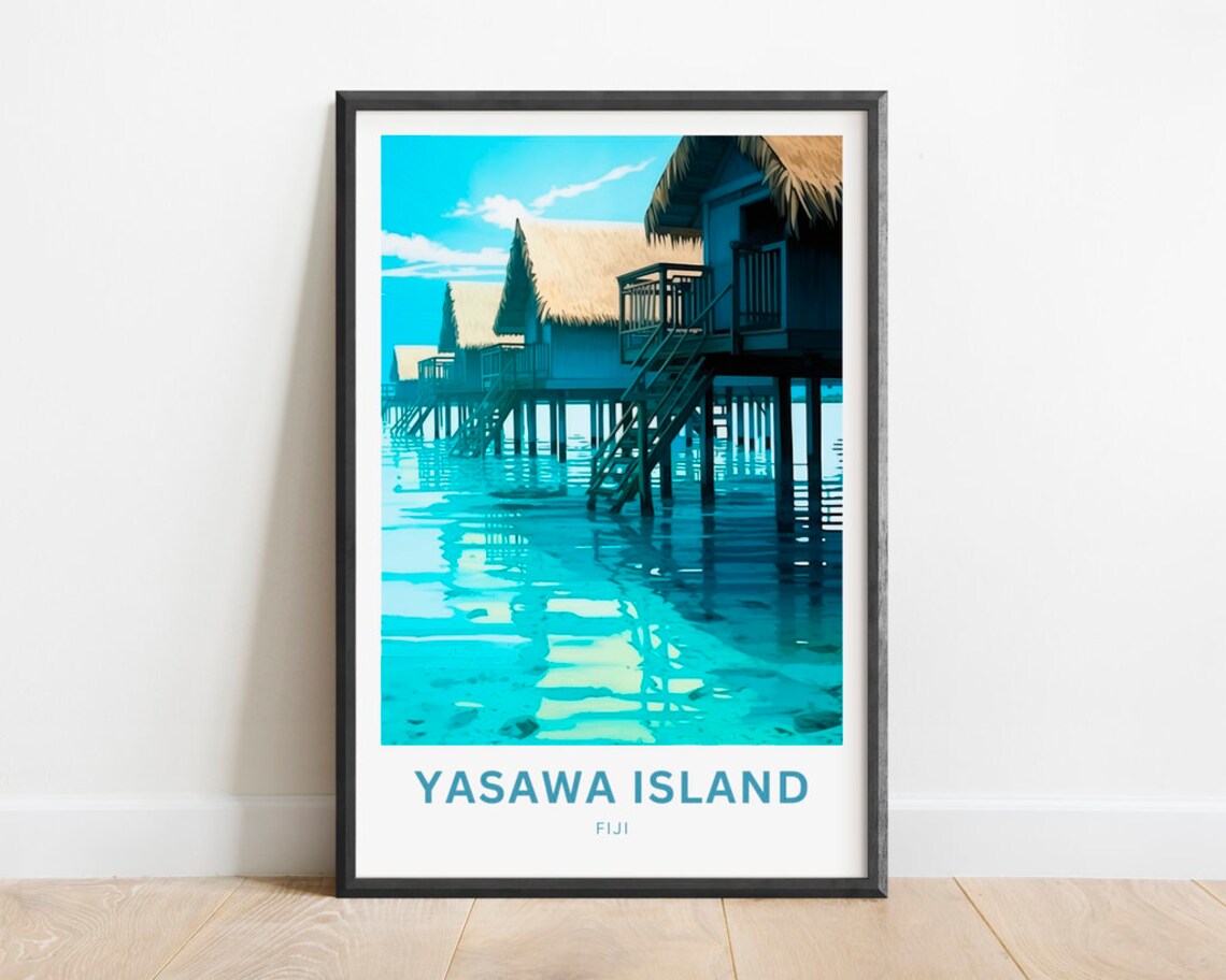 Yasawa Island Fiji Crystal Clear Lagoon Overwater Villa Poster
