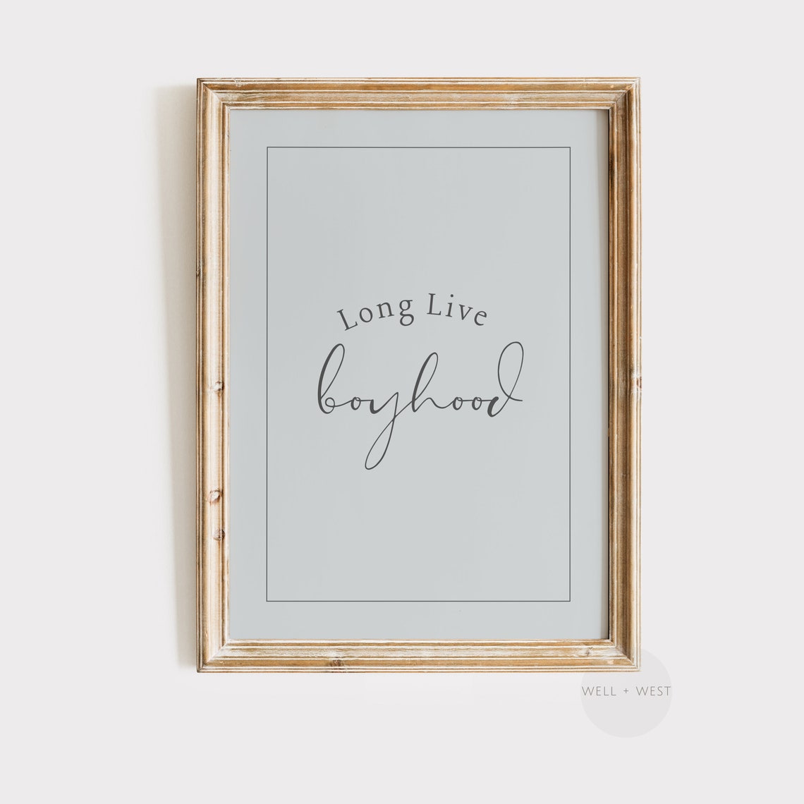 Long Live Boyhood Script Quote Nursery Boys Room Decor Art Print