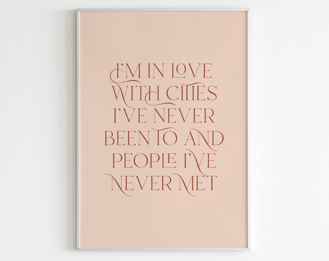 In Love With Cities Ive Never Been To Travel Quote Blush Decor Poster