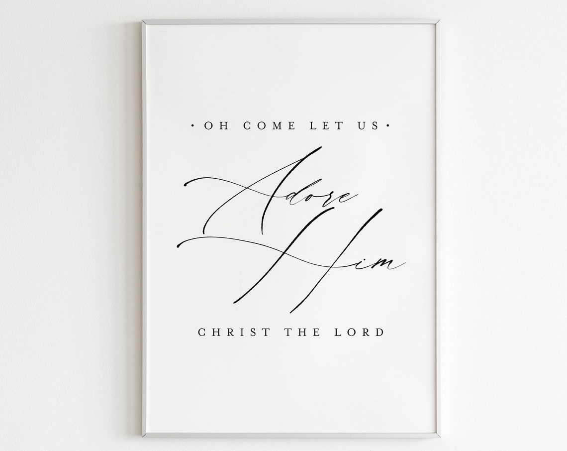 Oh Come Let Us Adore Him Christ the Lord Elegant Christmas Art Poster