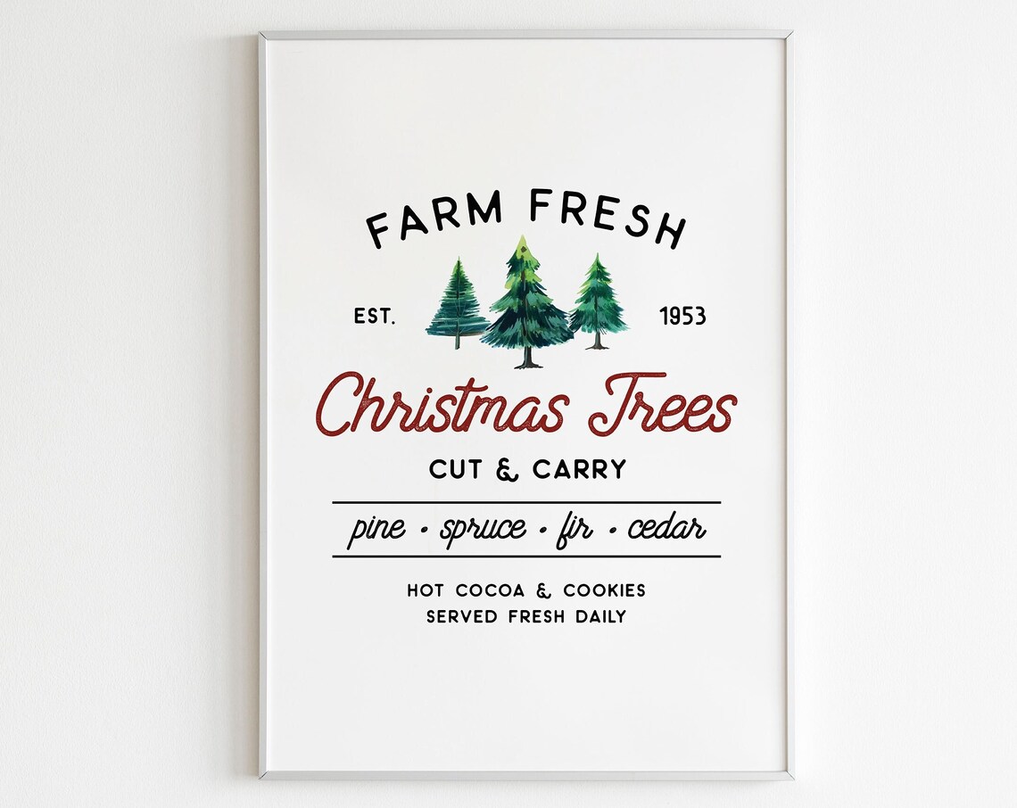 Farm Fresh Christmas Trees Cut and Carry Farmhouse Sign Art Poster