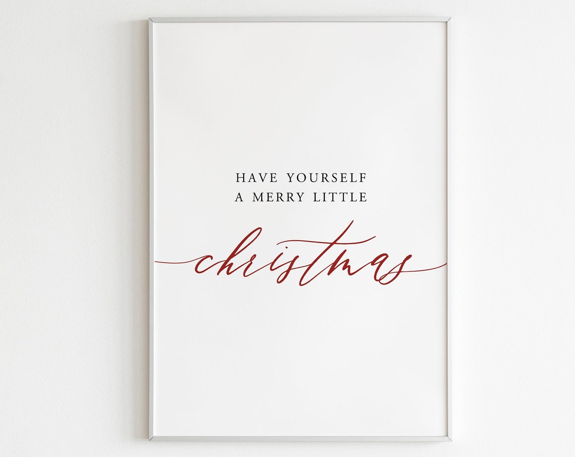 Have Yourself a Merry Little Christmas Elegant Script Art Poster