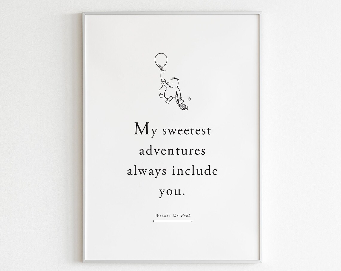 Winnie the Pooh Quote Nursery Print, Kids Room