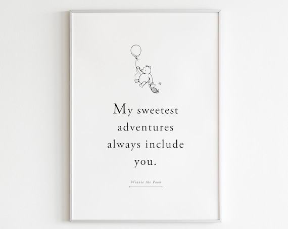 Winnie the Pooh Quote Nursery Print, Kids Room