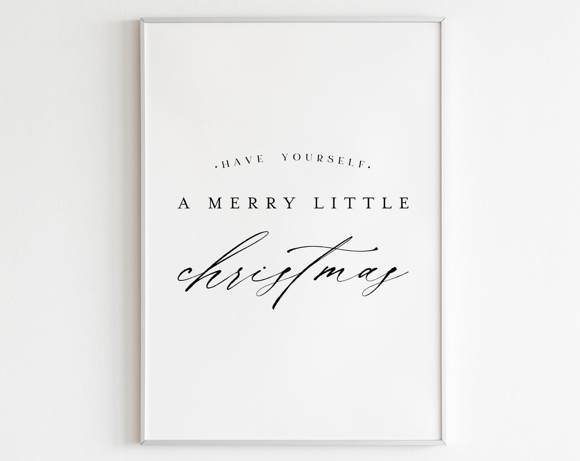 Have Yourself a Merry Little Christmas Black Script Art Poster