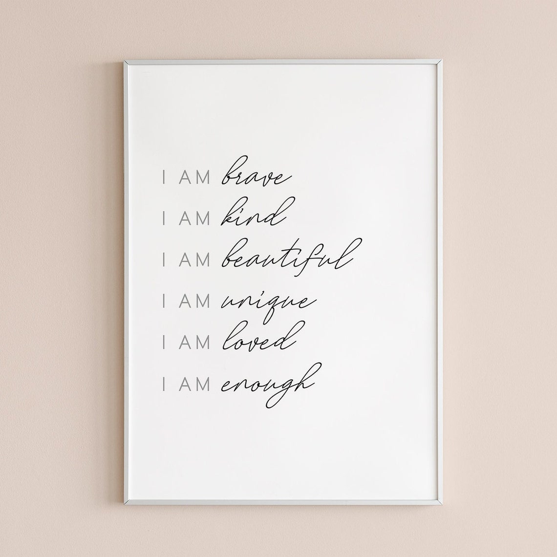 I Am Brave Kind Beautiful Enough Positive Affirmations Poster - Image 3