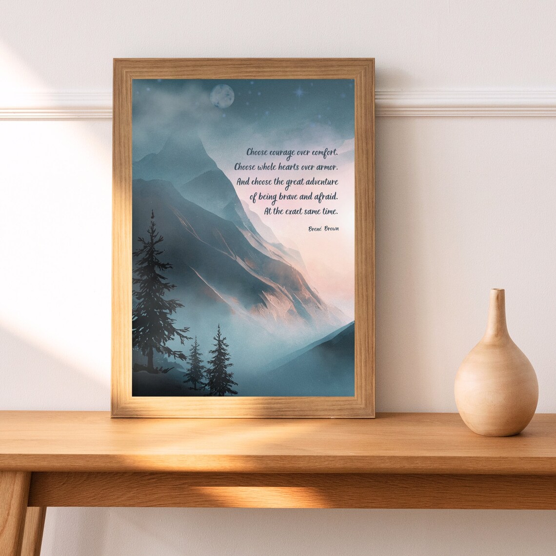 Brene Brown Choose Courage Over Comfort Moon Mountain Wall Poster - Image 5