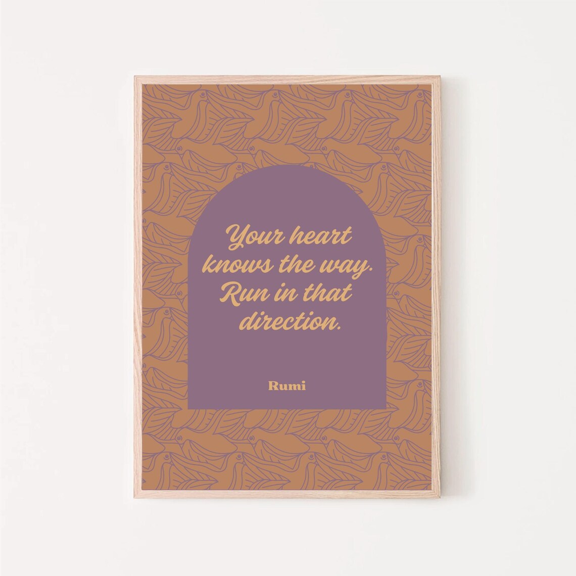 Rumi Your Heart Knows the Way Quote Terracotta Purple Arch Poster