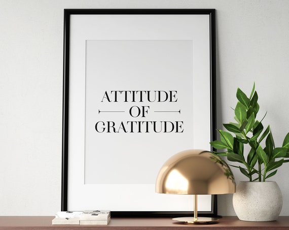Attitude Of Gratitude Classic Serif Thankfulness Quote Poster