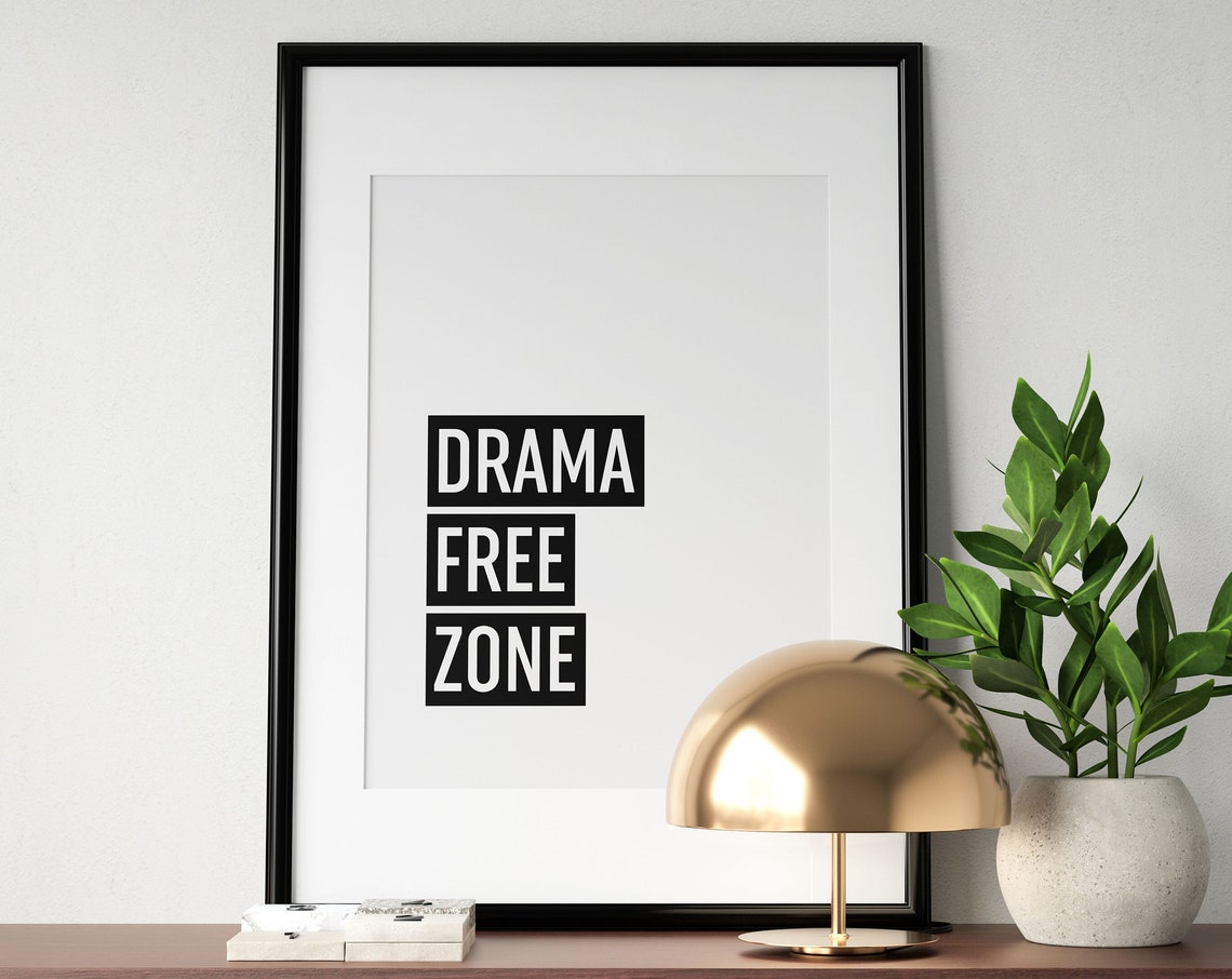 Drama Free Zone Bold Block Letter Office Dorm Quote Wall Poster