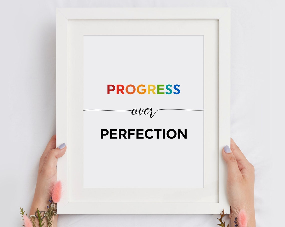 Progress Over Perfection Rainbow Uplifting Mantra Quote Poster