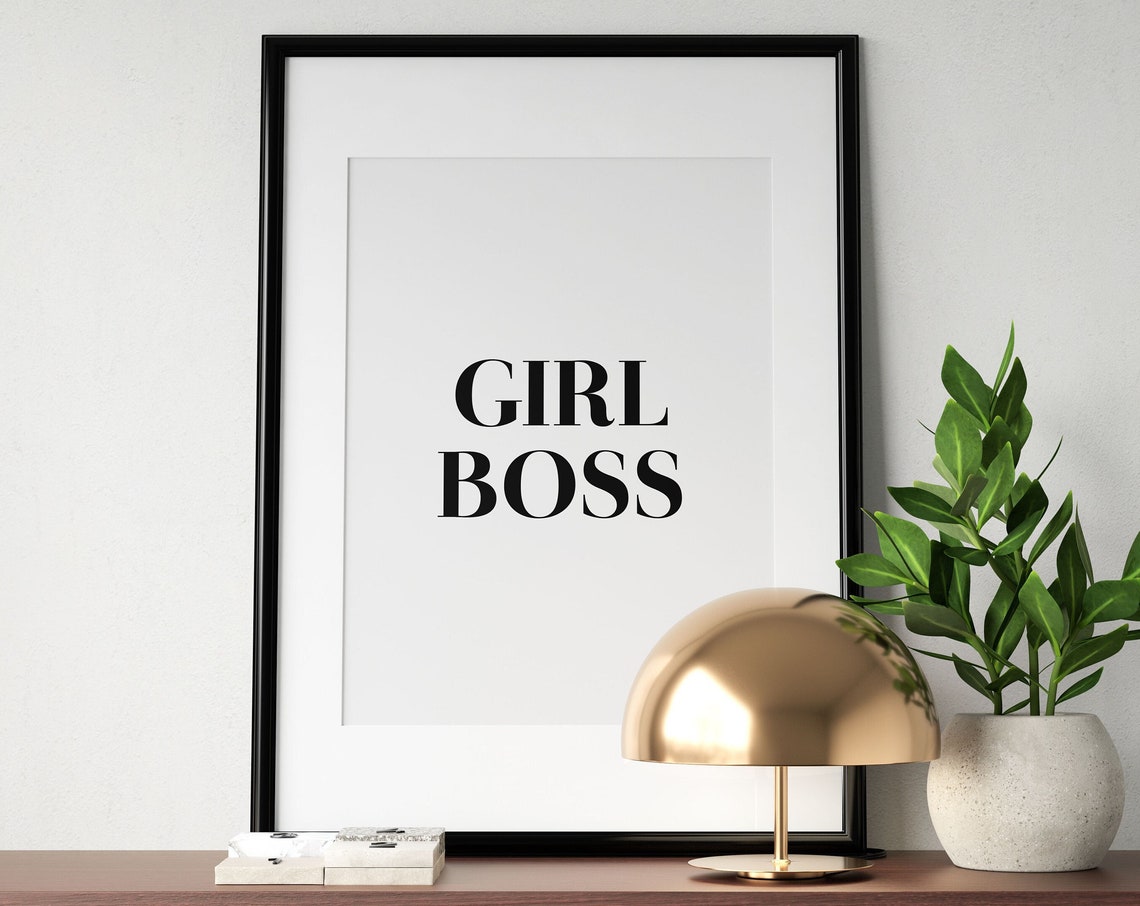 Girl Boss Empowerment Typography Feminist Quote Black White Poster