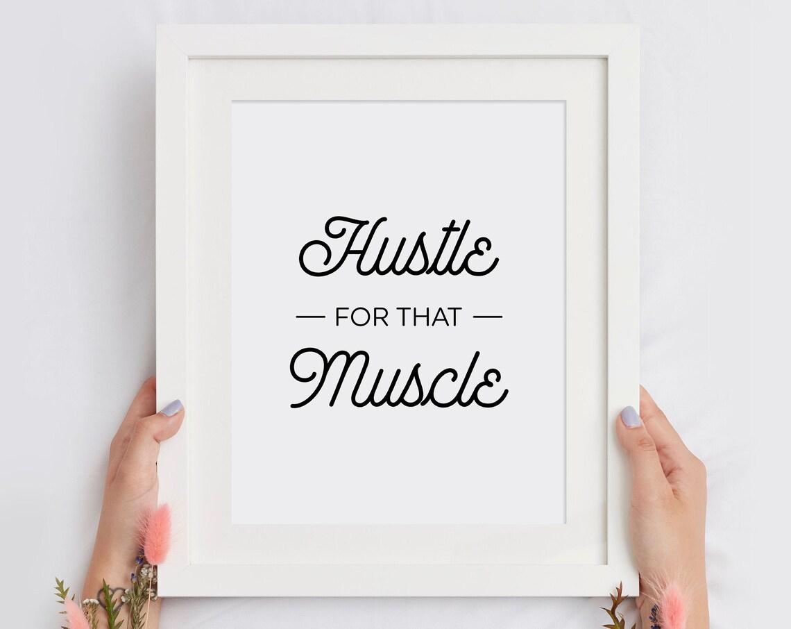 Hustle For That Muscle Gym Workout Fitness Motto Quote Poster