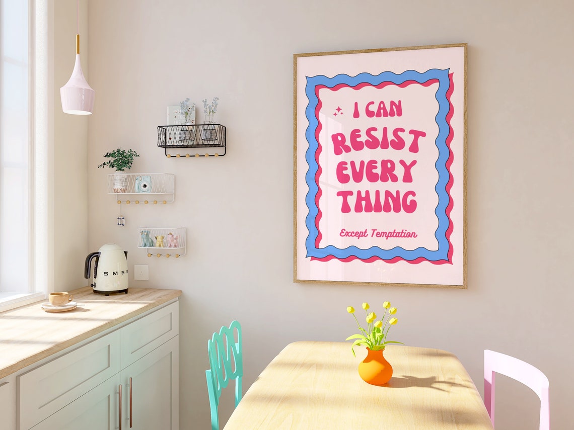I Can Resist Everything Except Temptation Pink Groovy Quote Art Poster - Image 3