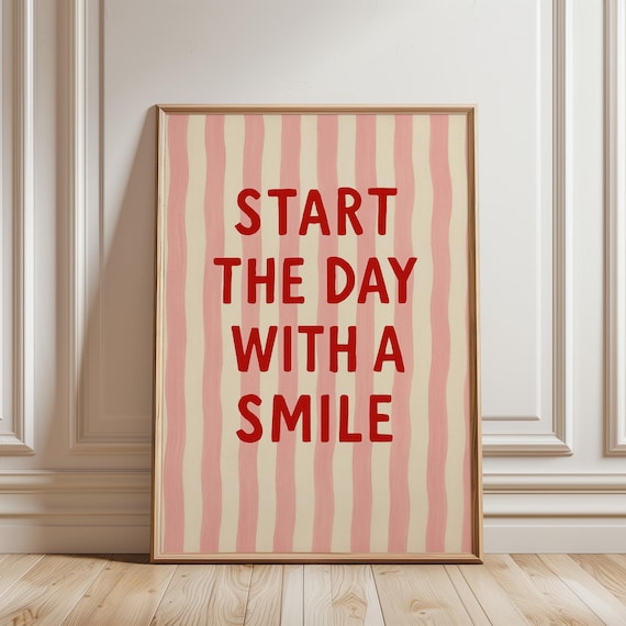 Start The Day With A Smile Pink Stripe Motivational Quote Poster