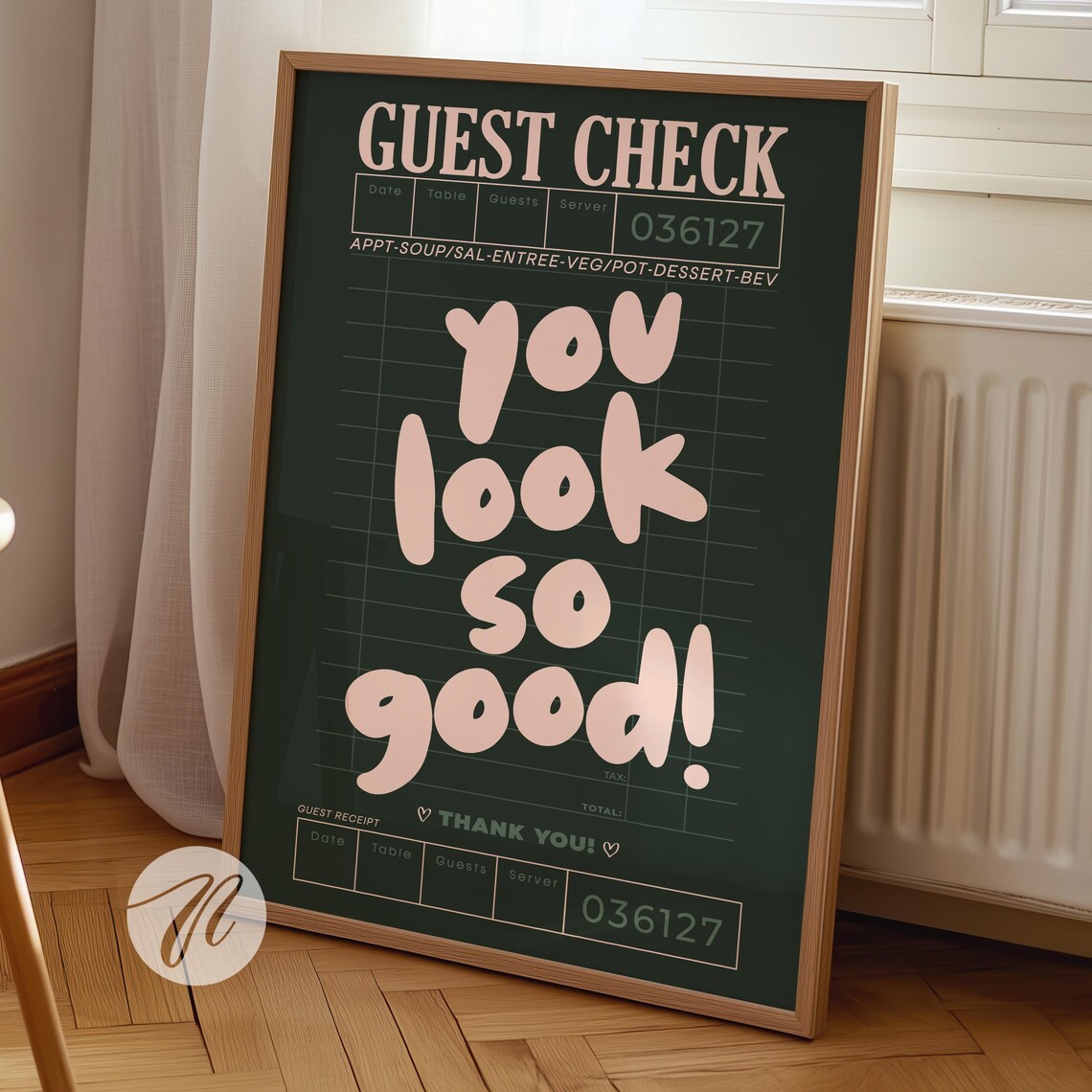 You Look So Good Pink Guest Check Retro Fun Typography Poster