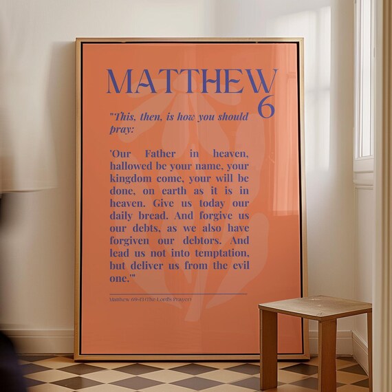 Matthew 6 Scripture Art Print Modern Christian Decor