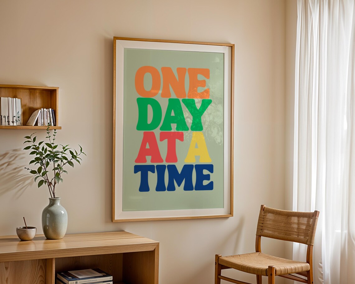 One Day At A Time Motivational Poster Print - Image 3