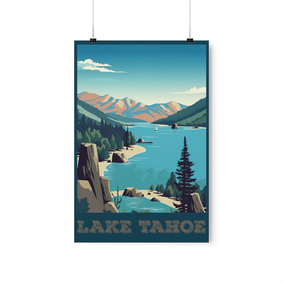 Lake Tahoe Vintage Travel Blue Lake Mountain Sailboat Scene Poster