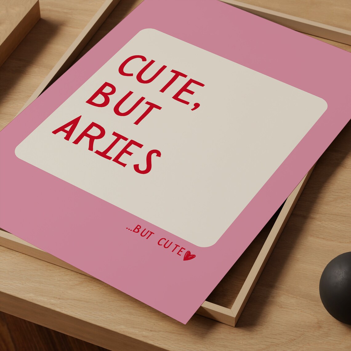 Cute But Aries Pink Minimalist Zodiac Sign Funny Quote Poster - Image 3