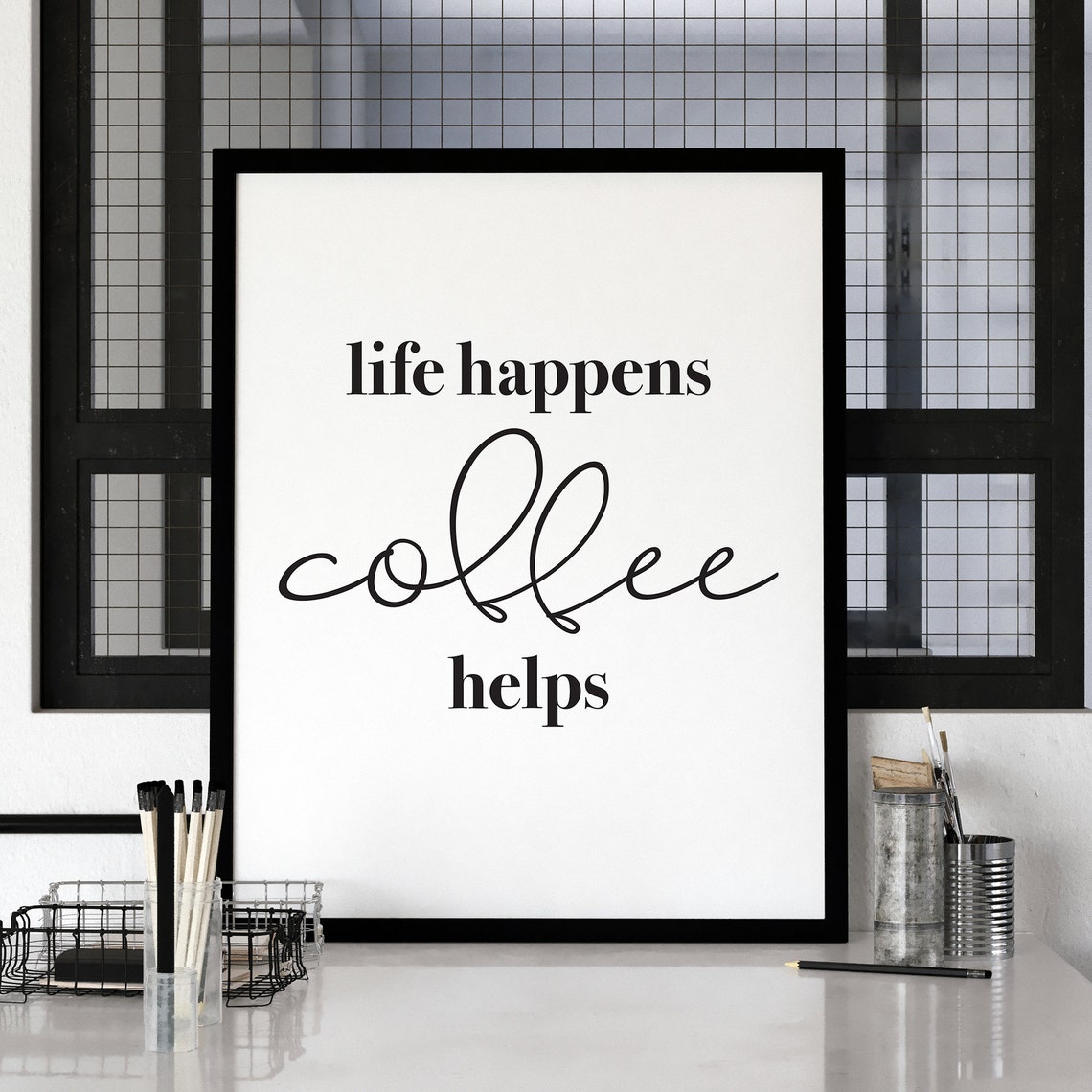 Life Happens Coffee Helps Script Typography Quote Kitchen Decor Poster - Image 2